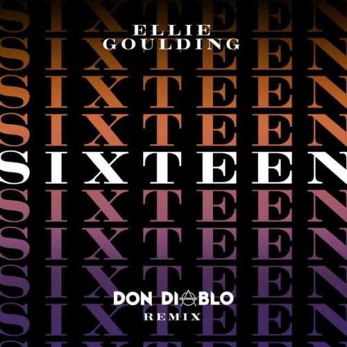 Sixteen - Don Diablo Remix